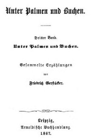 [Gutenberg 48036] • Unter Palmen und Buchen. Dritter Band.